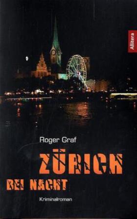 Graf |  Zürich bei Nacht | Buch |  Sack Fachmedien