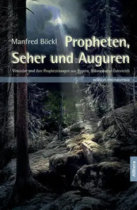 Böckl |  Propheten, Seher und Auguren | Buch |  Sack Fachmedien