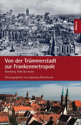 Höverkamp |  Von der Trümmerstadt zur Frankenmetropole | Buch |  Sack Fachmedien