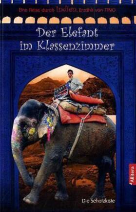Tino |  Der Elefant im Klassenzimmer | Buch |  Sack Fachmedien