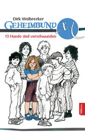 Walbrecker |  13 Hunde sind verschwunden | Buch |  Sack Fachmedien