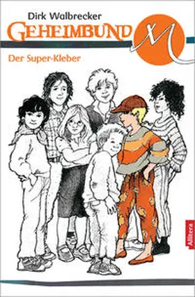 Walbrecker |  Der Super-Kleber | Buch |  Sack Fachmedien