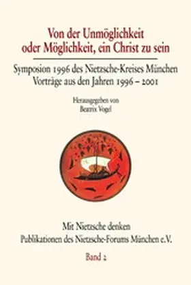 Vogel |  Von der Unmöglichkeit oder Möglichkeit, ein Christ zu sein | eBook | Sack Fachmedien