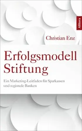 Enz |  Erfolgsmodell Stiftung | eBook | Sack Fachmedien
