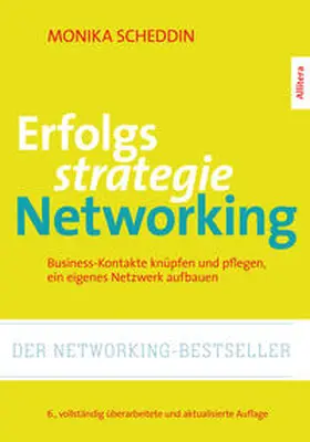 Scheddin |  Erfolgsstrategie Networking | Buch |  Sack Fachmedien