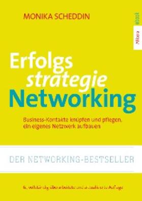 Scheddin |  Erfolgsstrategie Networking | eBook | Sack Fachmedien