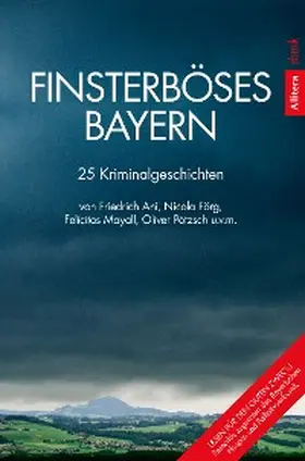 Eßer / Keller |  Finsterböses Bayern | eBook | Sack Fachmedien