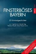 Eßer / Keller |  Finsterböses Bayern | eBook | Sack Fachmedien