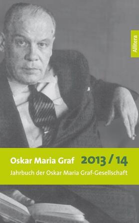 Dittmann / Dollinger |  Oskar Maria Graf 2013/2014 | Buch |  Sack Fachmedien