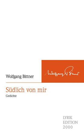 Bittner |  Südlich von mir | Buch |  Sack Fachmedien