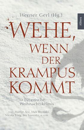 Gerl / Rodrian / Rusch |  Wehe, wenn der Krampus kommt | Buch |  Sack Fachmedien