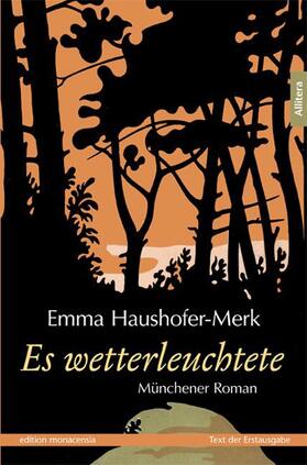 Haushofer-Merk |  Es wetterleuchtete | Buch |  Sack Fachmedien