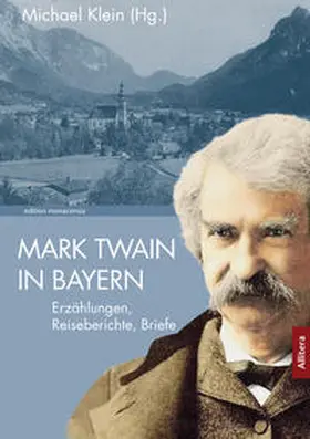 Klein | Mark Twain in Bayern | Buch | 978-3-86906-826-8 | www.sack.de