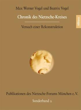 Vogel |  Chronik des Nietzsche-Kreises | Buch |  Sack Fachmedien