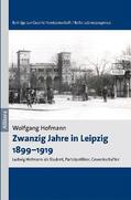 Hofmann |  Zwanzig Jahre in Leipzig 1899¿1919 | Buch |  Sack Fachmedien