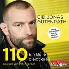 Gutenrath |  110 - Ein Bulle bleibt dran | Sonstiges |  Sack Fachmedien