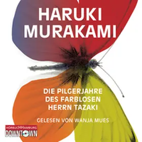Murakami |  Die Pilgerjahre des farblosen Herrn Tazaki | Sonstiges |  Sack Fachmedien