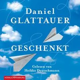 Glattauer | Geschenkt | Sonstiges | 978-3-86909-198-3 | www.sack.de
