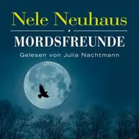 Neuhaus | Mordsfreunde | Sonstiges | 978-3-86909-211-9 | www.sack.de