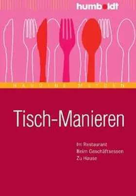 Meyden | Tisch-Manieren | Buch | 978-3-86910-018-0 | sack.de