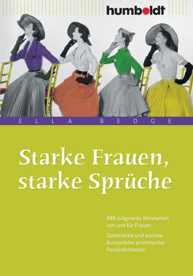 Bedge | Starke Frauen, starke Sprüche | Buch | sack.de