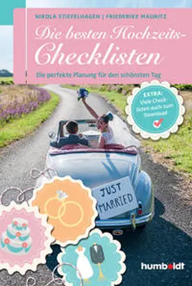 Mauritz / Stiefelhagen | Die besten Hochzeits-Checklisten | Buch | 978-3-86910-032-6 | sack.de