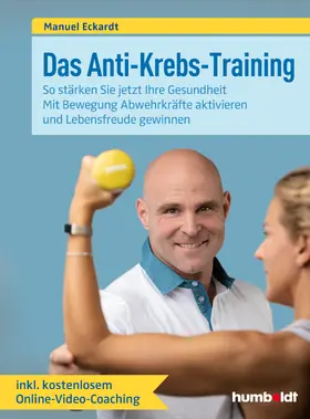 Eckardt |  Das Anti-Krebs-Training | Buch |  Sack Fachmedien