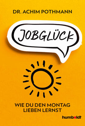 Pothmann | Jobglück | E-Book | sack.de