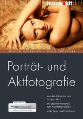 Gröschel / fotocommunity / Hagedorn | Porträt- und Aktfotografie | Buch | 978-3-86910-165-1 | sack.de
