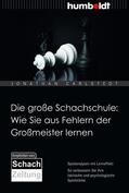 Carlstedt |  Die große Schachschule: Wie Sie aus Fehlern der Großmeister lernen | Buch |  Sack Fachmedien