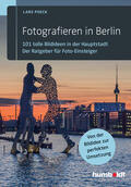 Poeck |  Fotografieren in Berlin | eBook | Sack Fachmedien