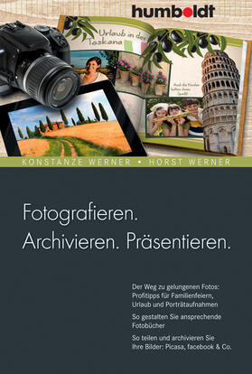 Werner | Fotografieren. Archivieren. Präsentieren. | E-Book | sack.de