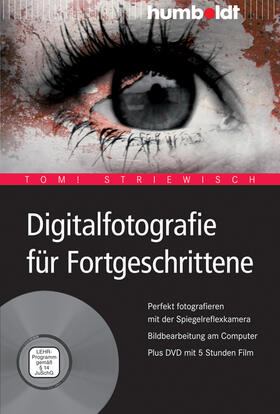 Striewisch | Digitalfotografie für Fortgeschrittene | E-Book | sack.de
