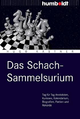 Kastner | Das Schach-Sammelsurium | E-Book | sack.de