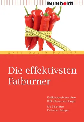 Müller |  Die effektivsten Fatburner | Buch |  Sack Fachmedien