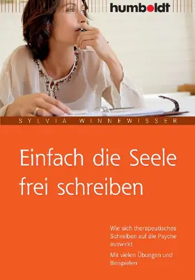 Winnewisser |  Einfach die Seele frei schreiben | Buch |  Sack Fachmedien