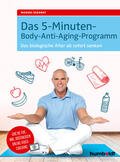 Eckardt |  Das 5-Minuten-Body-Anti-Aging-Programm | Buch |  Sack Fachmedien
