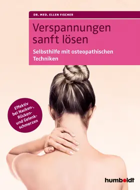 Fischer | Verspannungen sanft lösen | E-Book | sack.de