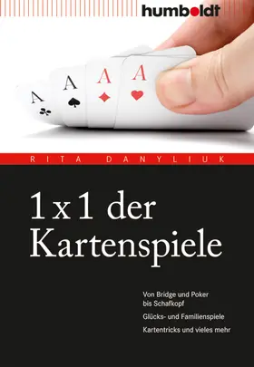 Danyliuk | 1 x 1 der Kartenspiele | E-Book | sack.de