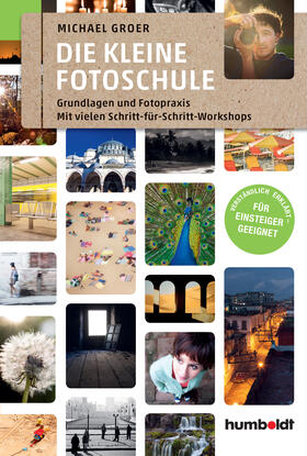 Groer | Die kleine Fotoschule | E-Book | sack.de
