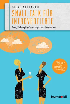 Nuthmann |  Small Talk für Introvertierte | Buch |  Sack Fachmedien