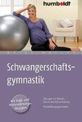 Höfler |  Schwangerschaftsgymnastik | eBook | Sack Fachmedien