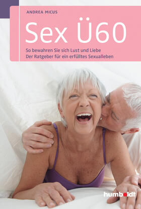 Micus | Sex Ü60 | Buch | 978-3-86910-509-3 | sack.de