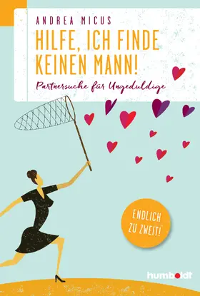 Micus |  Hilfe, ich finde keinen Mann | eBook | Sack Fachmedien