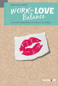 Moritz |  Work-Love Balance | eBook | Sack Fachmedien