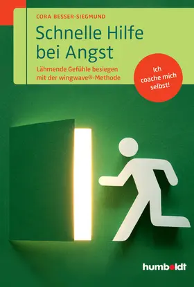 Besser-Siegmund |  Schnelle Hilfe bei Angst | eBook | Sack Fachmedien