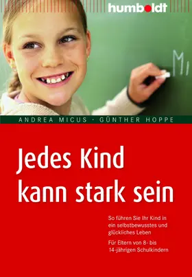 Micus / Hoppe |  Jedes Kind kann stark sein | Buch |  Sack Fachmedien