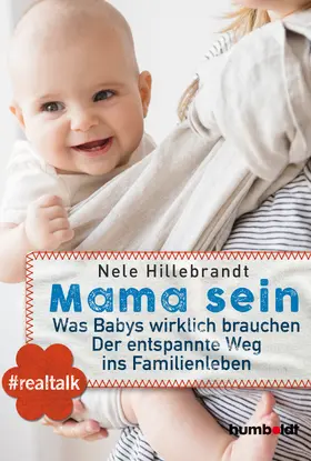 Hillebrandt |  Mama sein | eBook | Sack Fachmedien