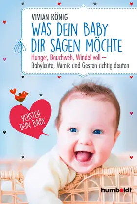 König | Was dein Baby dir sagen möchte | E-Book | www.sack.de