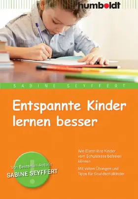Seyffert |  Entspannte Kinder lernen besser | eBook | Sack Fachmedien